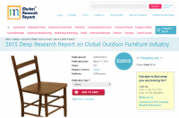 Global Outdoor Furniture Industry Market 2015