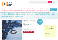Partnerships, Licensing, Investments and M&amp;A Deals a