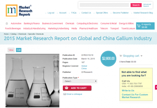 Global and China Gallium Industry Market 2015'