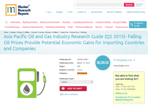 Asia Pacific Oil and Gas Industry Research Guide (Q2 2015)'