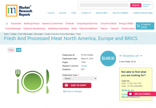 Fresh And Processed Meat North America, Europe and BRICS'