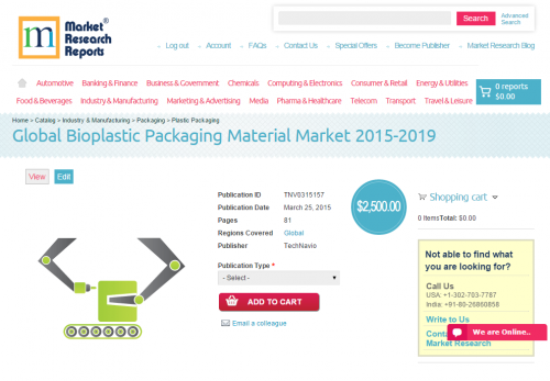 Global Bioplastic Packaging Material Market 2015-2019'