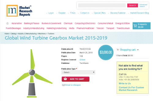 Global Wind Turbine Gearbox Market 2015-2019'
