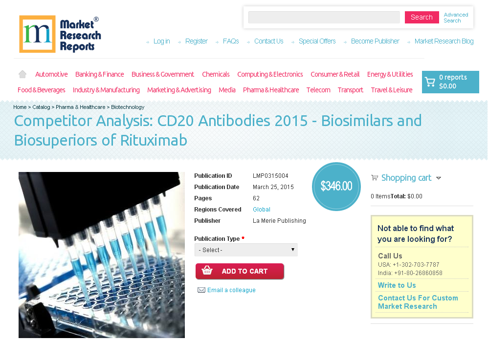 CD20 Antibodies 2015 - Biosimilars and Biosuperiors'