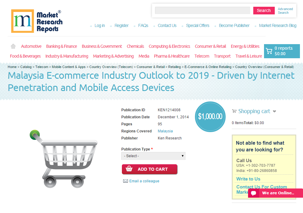 Malaysia E-commerce Industry Outlook to 2019'