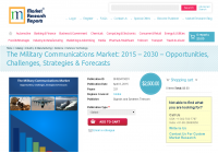 The Military Communications Market: 2015 - 2030