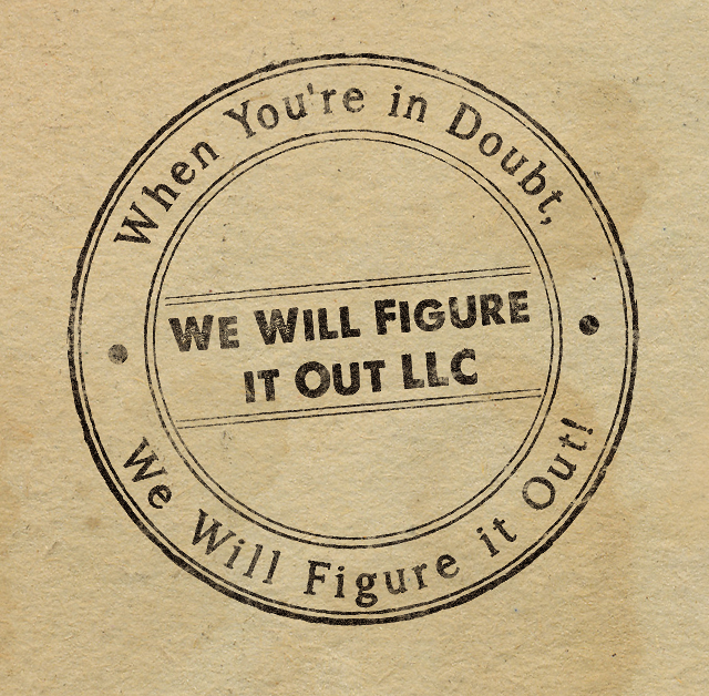 We Will Figure it Out LCC'