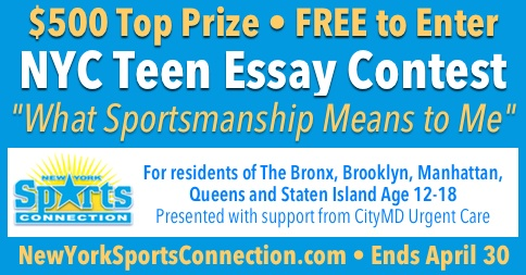 New York Sports Connection - NYC Teen Essay Contest'