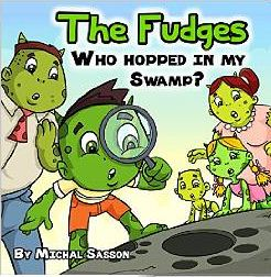 The Fudges &amp;ndash;Who Hopped in My Swamp?'