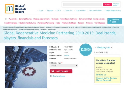 Global Regenerative Medicine Partnering 2010-2015'