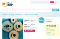 Global Ostomy Products Market 2015-2019