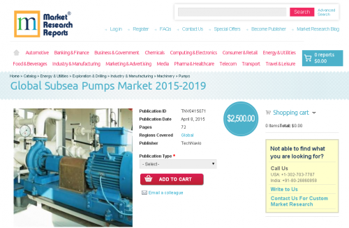 Global Subsea Pumps Market 2015-2019'