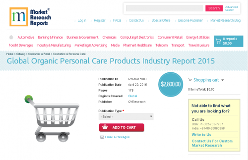 Global Organic Personal Care Products Industry Report 2015'