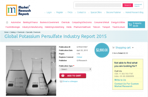 Global Potassium Persulfate Industry Report 2015'