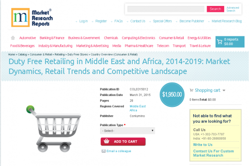 Duty Free Retailing in Middle East and Africa, 2014-2019'