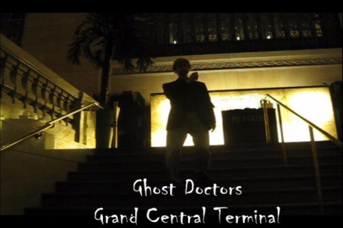 Ghost Doctors Grand Central Terminal NYC'