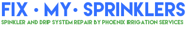 Fix My Sprinklers