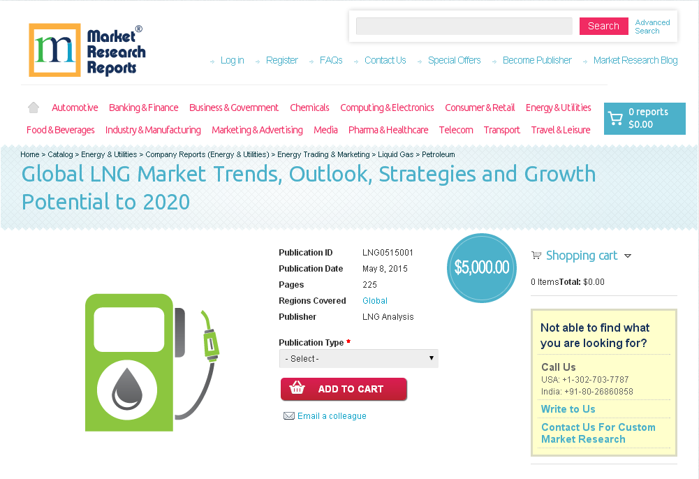 Global LNG Market Trends, Outlook, Strategies and Growth'