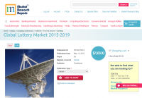 Global Lottery Market 2015 - 2019