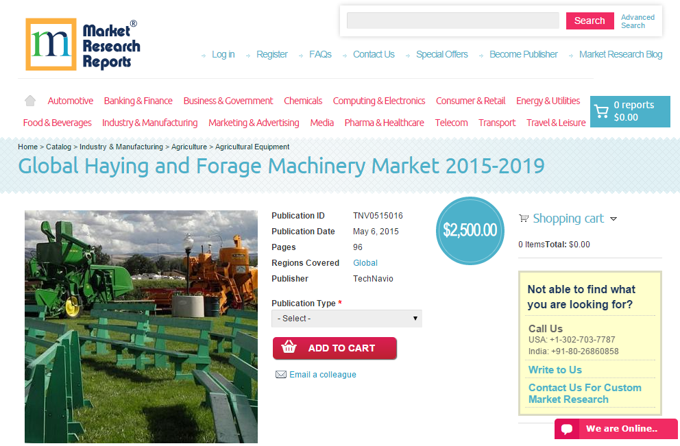 Global Haying and Forage Machinery Market 2015-2019