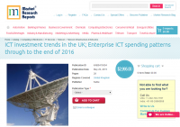 ICT investment trends in the UK