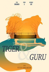 The Tiger &amp; The Guru