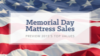 2015 Memorial Day Mattress Sale Preview by Best Mattress Bra