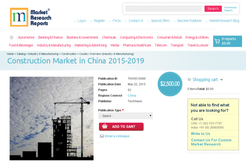 Construction Market in China 2015-2019'