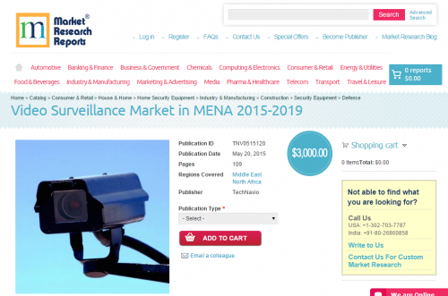 Video Surveillance Market in MENA 2015-2019'