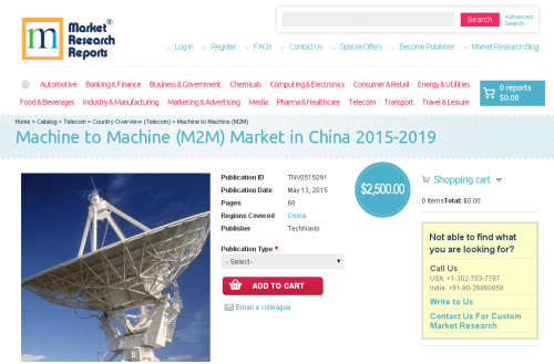 Machine to Machine (M2M) Market in China 2015-2019'