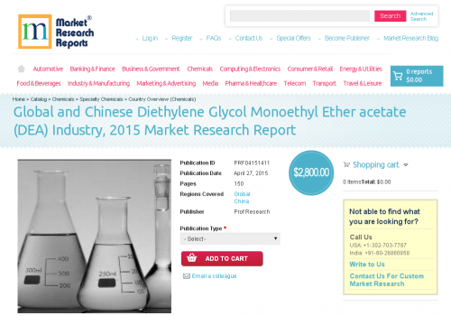 Global and Chinese Diethylene Glycol Monoethyl'