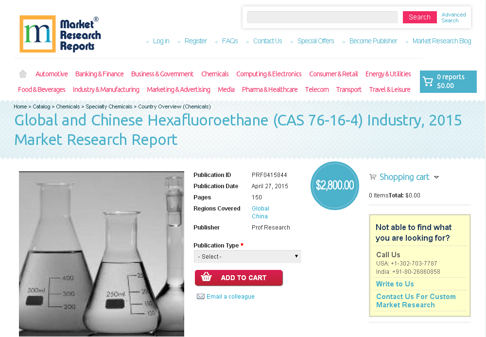 Global and Chinese Hexafluoroethane (CAS 76-16-4) Industry