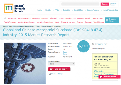 Global and Chinese Metoprolol Succinate (CAS 98418-47-4)'
