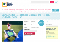 Sports Analytics: Market Shares, Strategies, and Forecasts