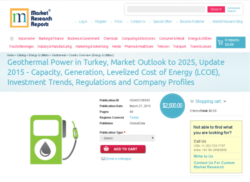 Geothermal Power in Turkey, Market Outlook to 2025'