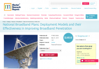 National Broadband Plans: Deployment Models and their Effect