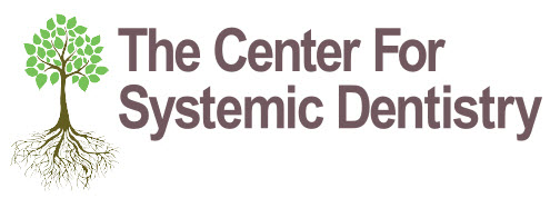 The Center For Systemic Dentistry'