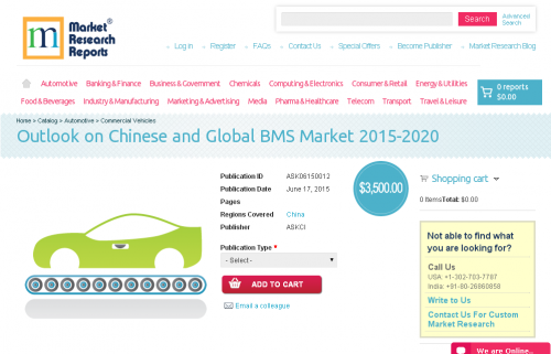 Outlook on Chinese and Global BMS Market 2015-2020'