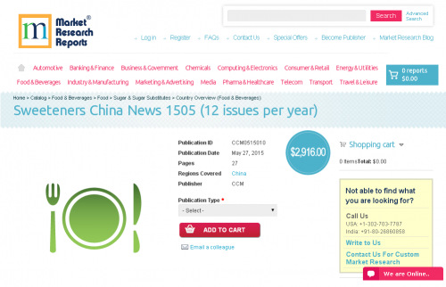 Sweeteners China News 1505 (12 issues per year)'
