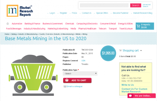 Base Metals Mining in the US to 2020'