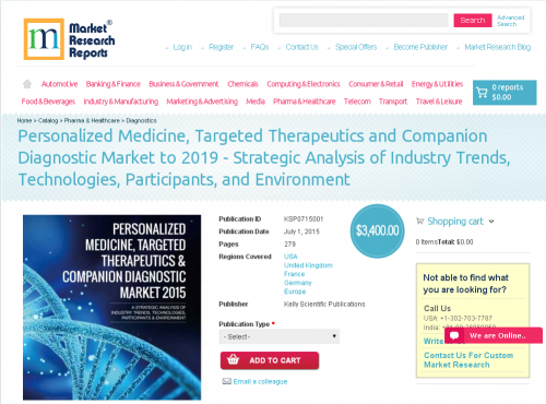 Personalized Medicine, Targeted Therapeutics and Companion'