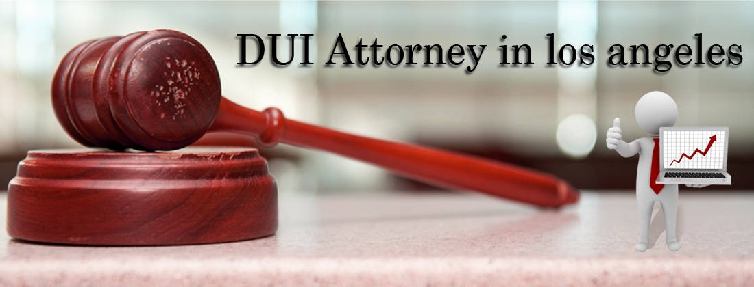 DUI Attorney Los Angeles CA'