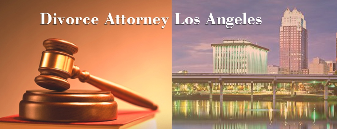 Divorce Attorney Los Angeles CA