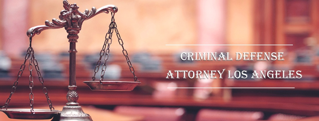Criminal Defense Lawyer Los Angeles CA