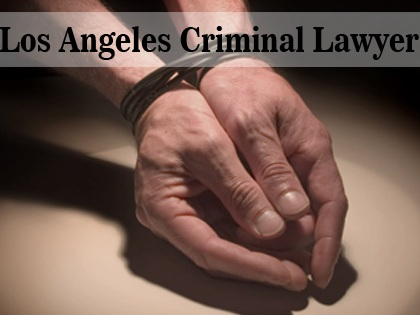 Los Angeles Criminal Attorney CA'