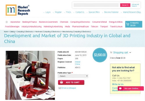 Development and Market of 3D Printing Industry'