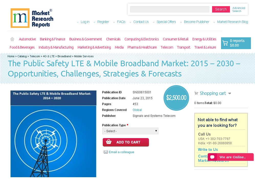 The Public Safety LTE &amp; Mobile Broadband Market: 201