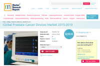 Global Prostate Cancer Devices Market 2015-2019