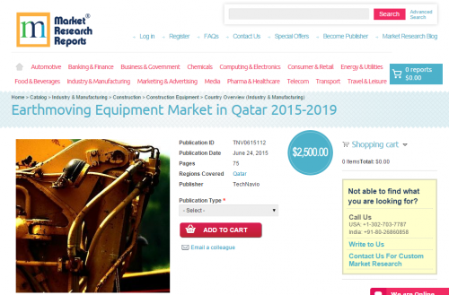 Earthmoving Equipment Market in Qatar 2015-2019'