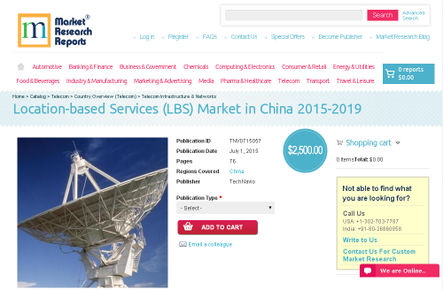 Location-based Services (LBS) Market in China 2015-2019'